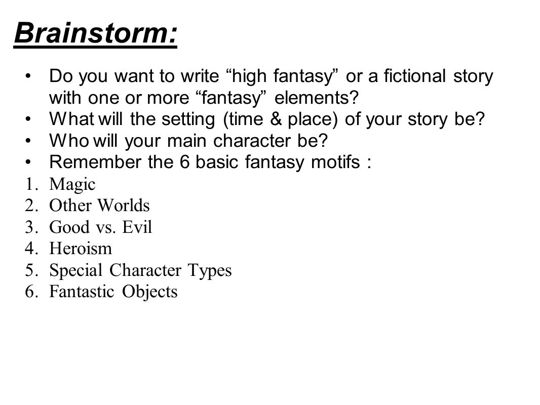 TIPS FOR WRITING FANTASY STORIES